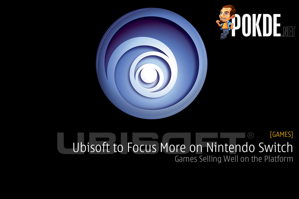 Ubisoft to Focus More on Nintendo Switch