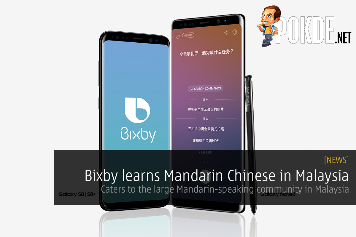 Bixby learns Mandarin Chinese in Malaysia; caters to the large Mandarin-speaking community in Malaysia - 21