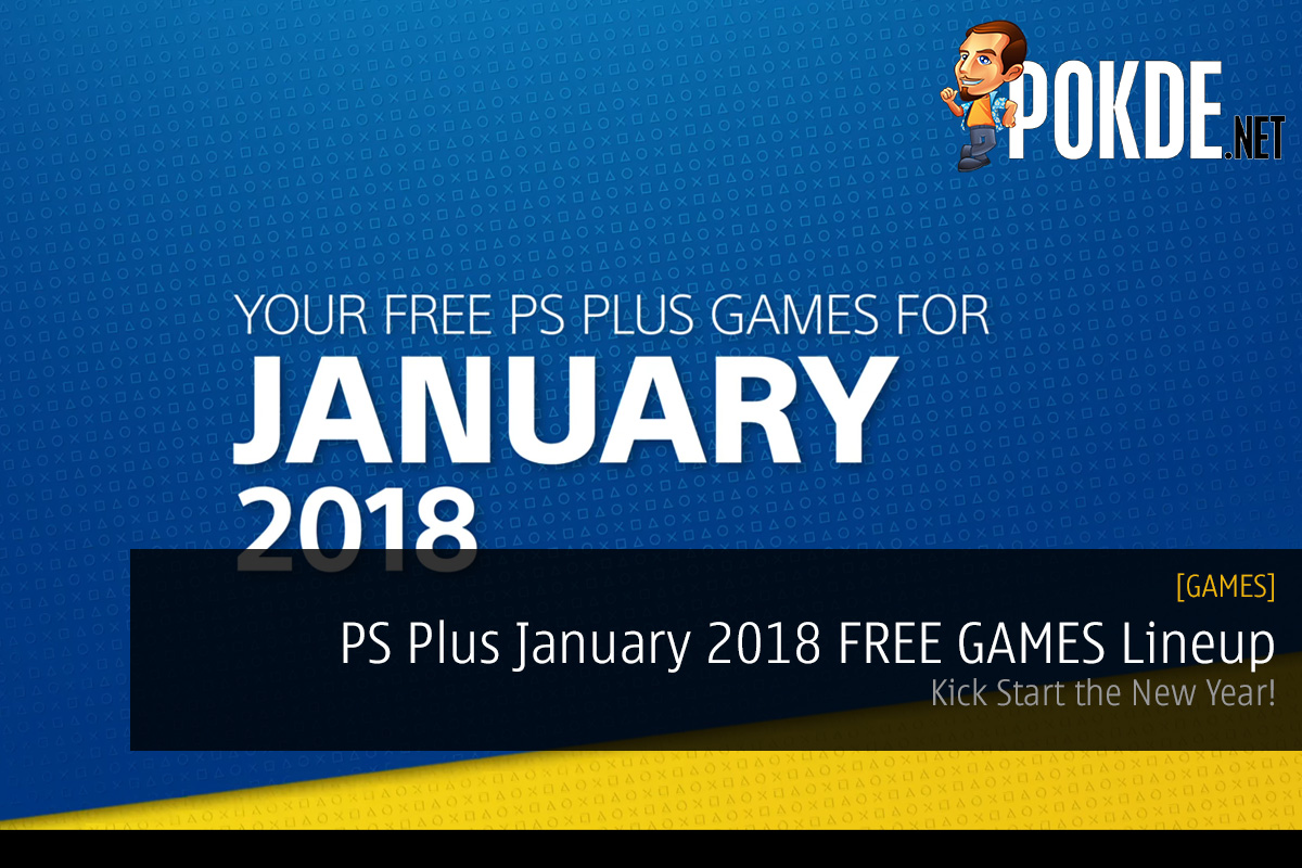 PS Plus January 2018 FREE GAMES Lineup