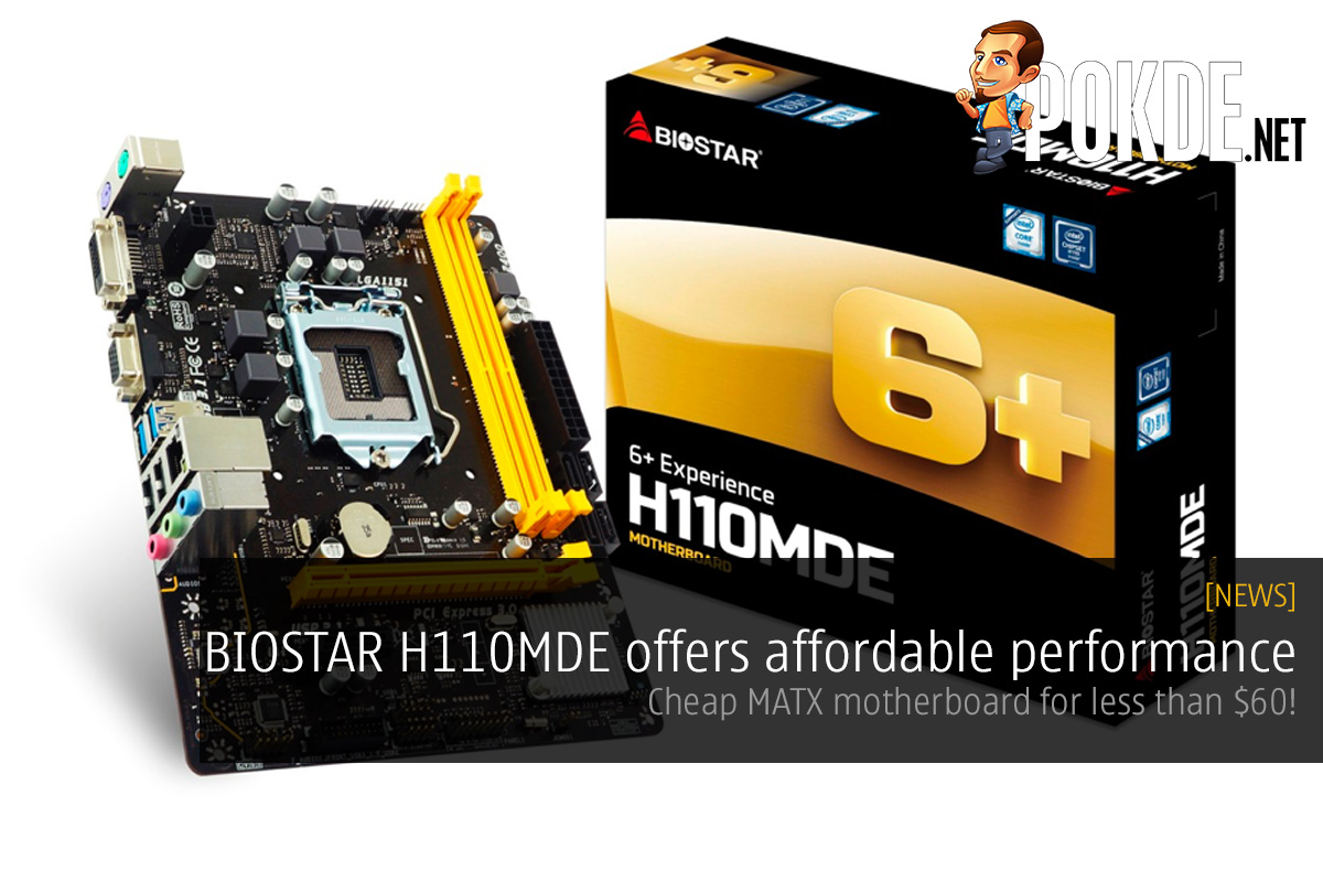 BIOSTAR H110MDE offers affordable performance; cheap MATX motherboard for less than $60! - 72