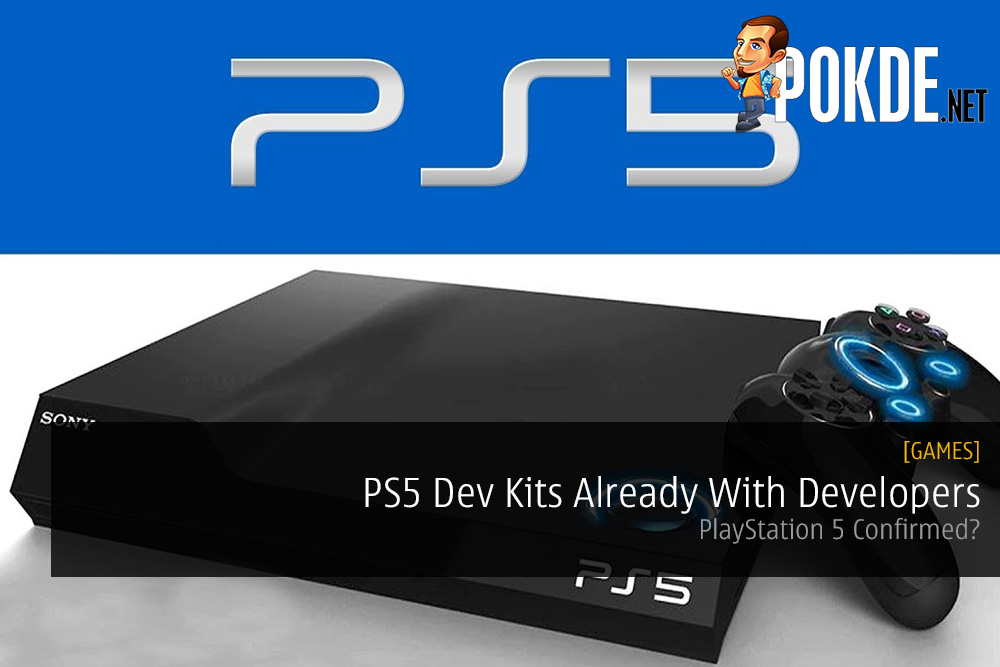 [RUMOUR] PS5 Dev Kits Already With Developers - PlayStation 5 Confirmed? - 28