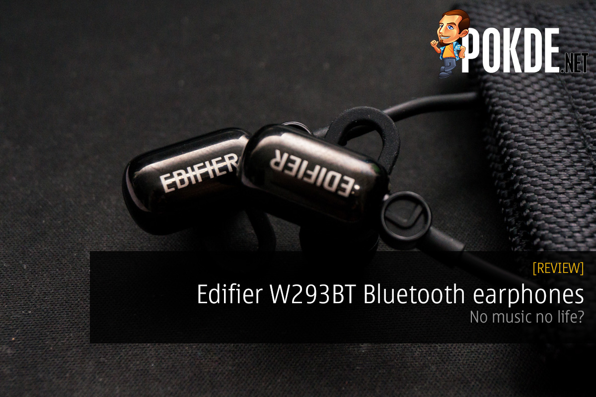 Edifier W293BT Bluetooth earphones review — no music no life? - 27