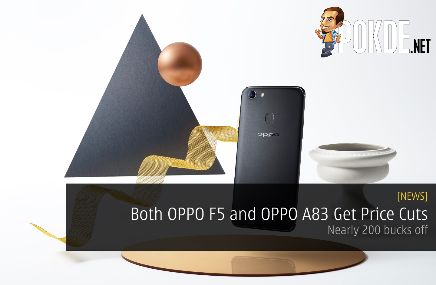 Both OPPO F5 and OPPO A83 Get Price Cuts - Nearly 200 bucks off - 21