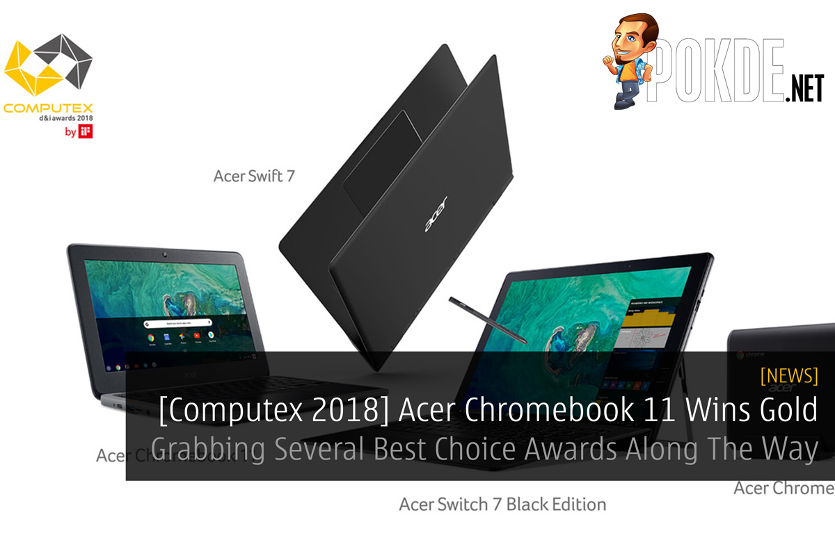 [Computex 2018] Acer Chromebook 11 Wins Gold - Grabbing Several Best Choice Awards Along The Way - 27