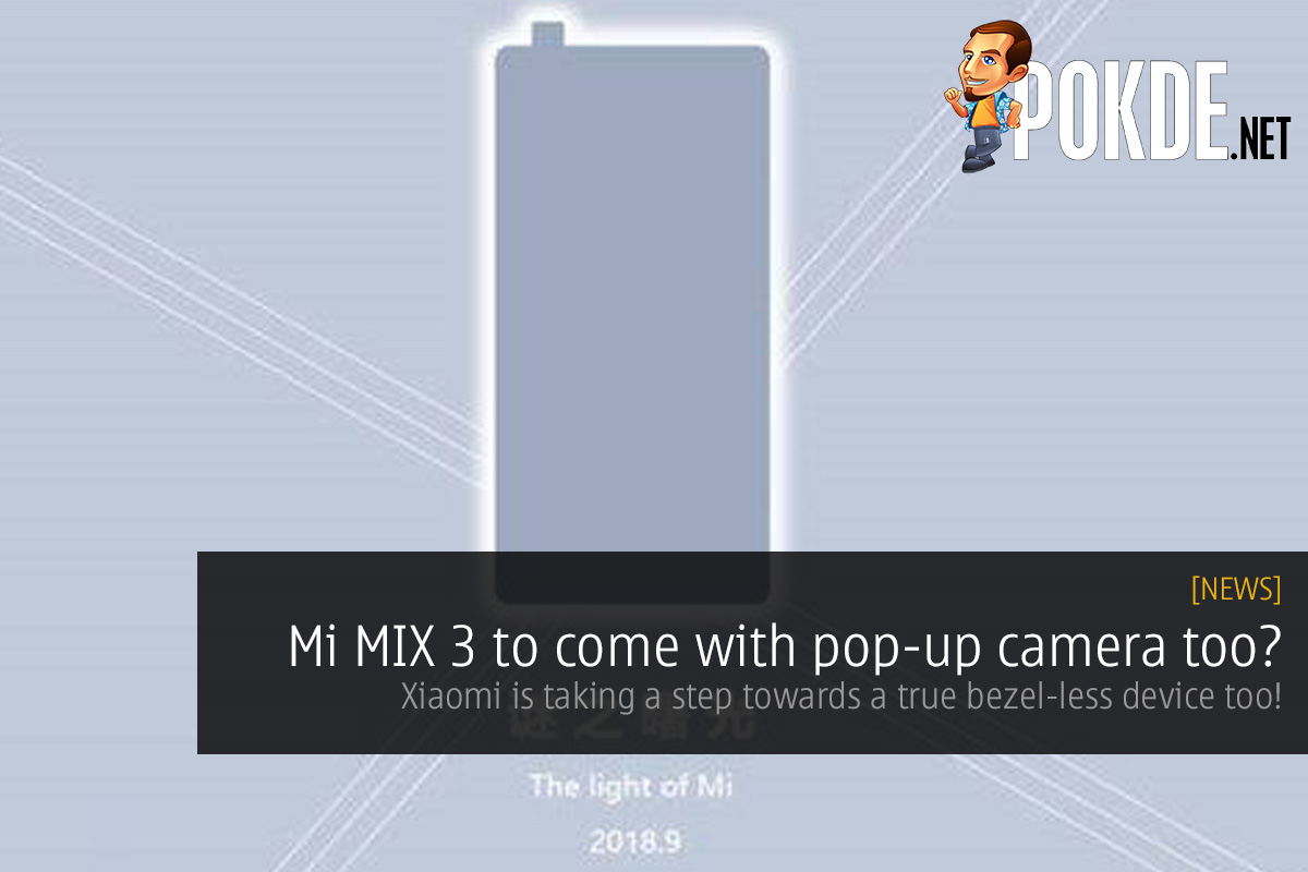 Mi MIX 3 to come with pop-up camera too? Xiaomi is taking a step towards a true bezel-less device too! - 41