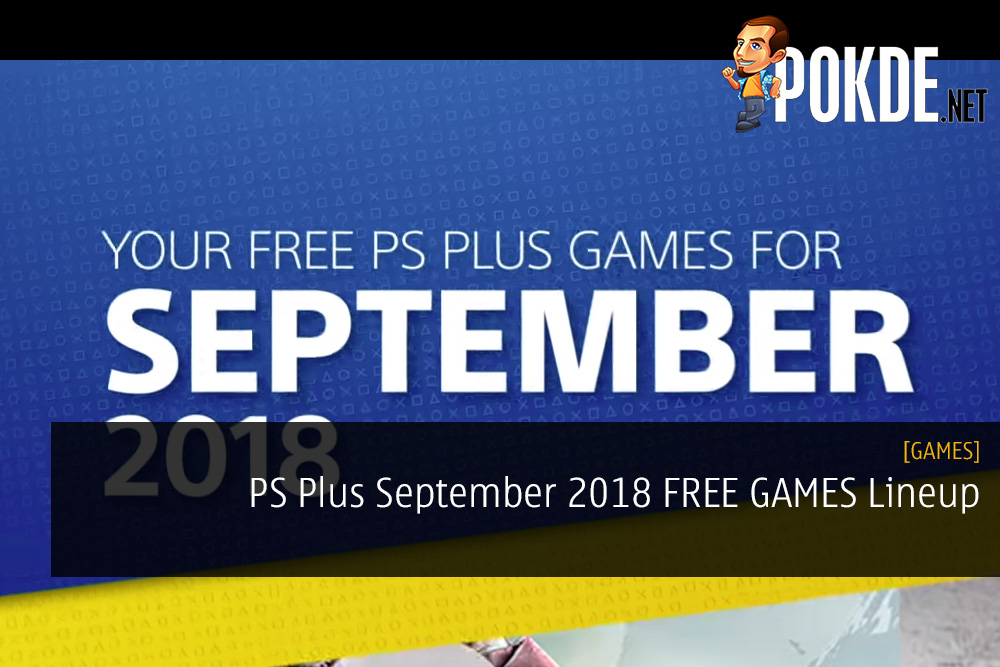 PS Plus September 2018 FREE GAMES Lineup