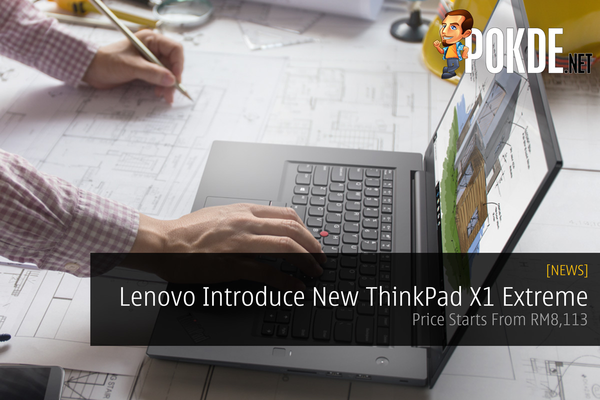 Lenovo Introduce New ThinkPad X1 Extreme — Price Starts From RM8,113 - 25