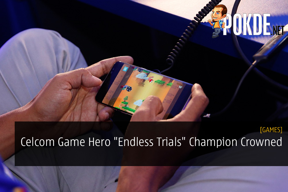 Celcom Game Hero "Endless Trials" Champion Crowned