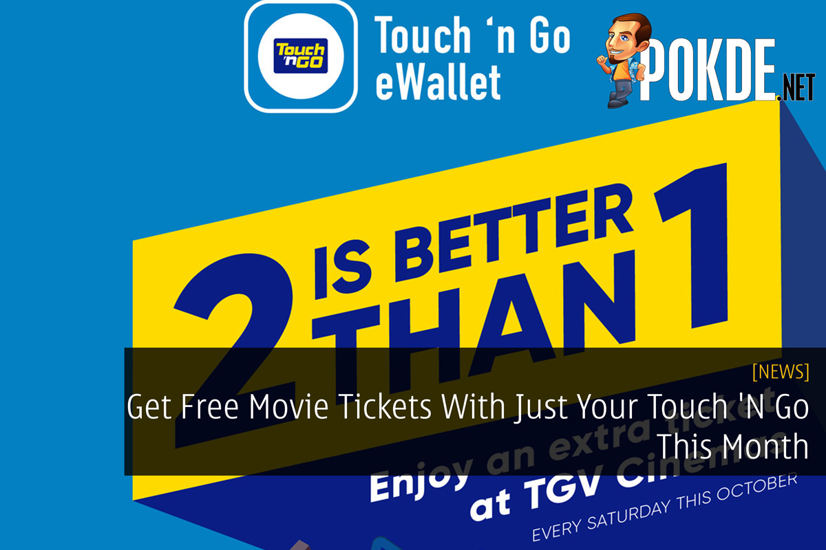 Get Free Movie Tickets With Just Your Touch 'N Go This Month - 25