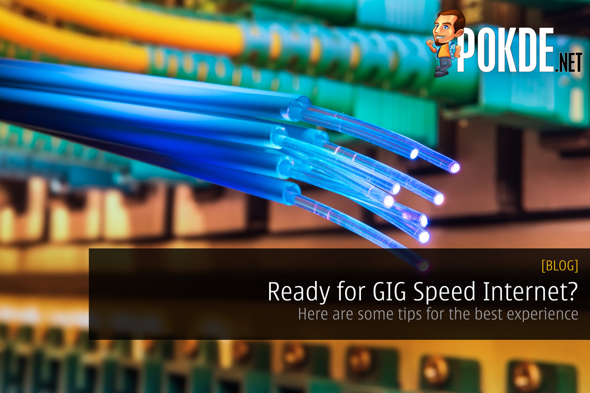 Ready for GIG Speed Internet? Here are some tips for the best experience. - 78