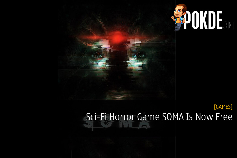 Sci-Fi Horror Game SOMA Is Now Free - Claim It Right Here - 75