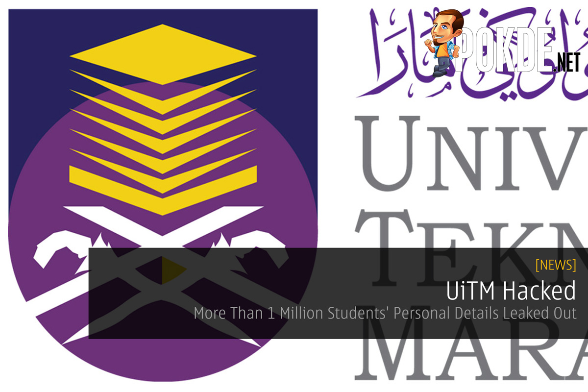 UiTM Hacked — More Than 1 Million Students' Personal Details Leaked Out - 37