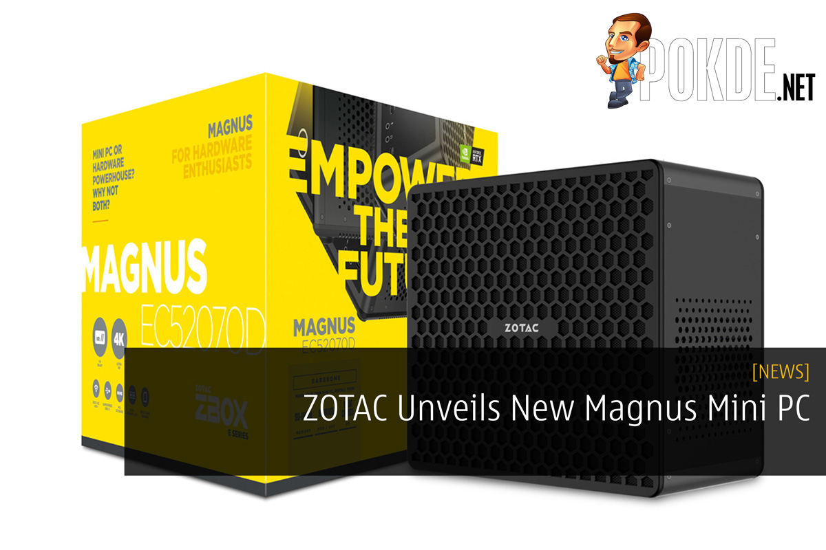 ZOTAC Unveils New Magnus Mini PC - 27