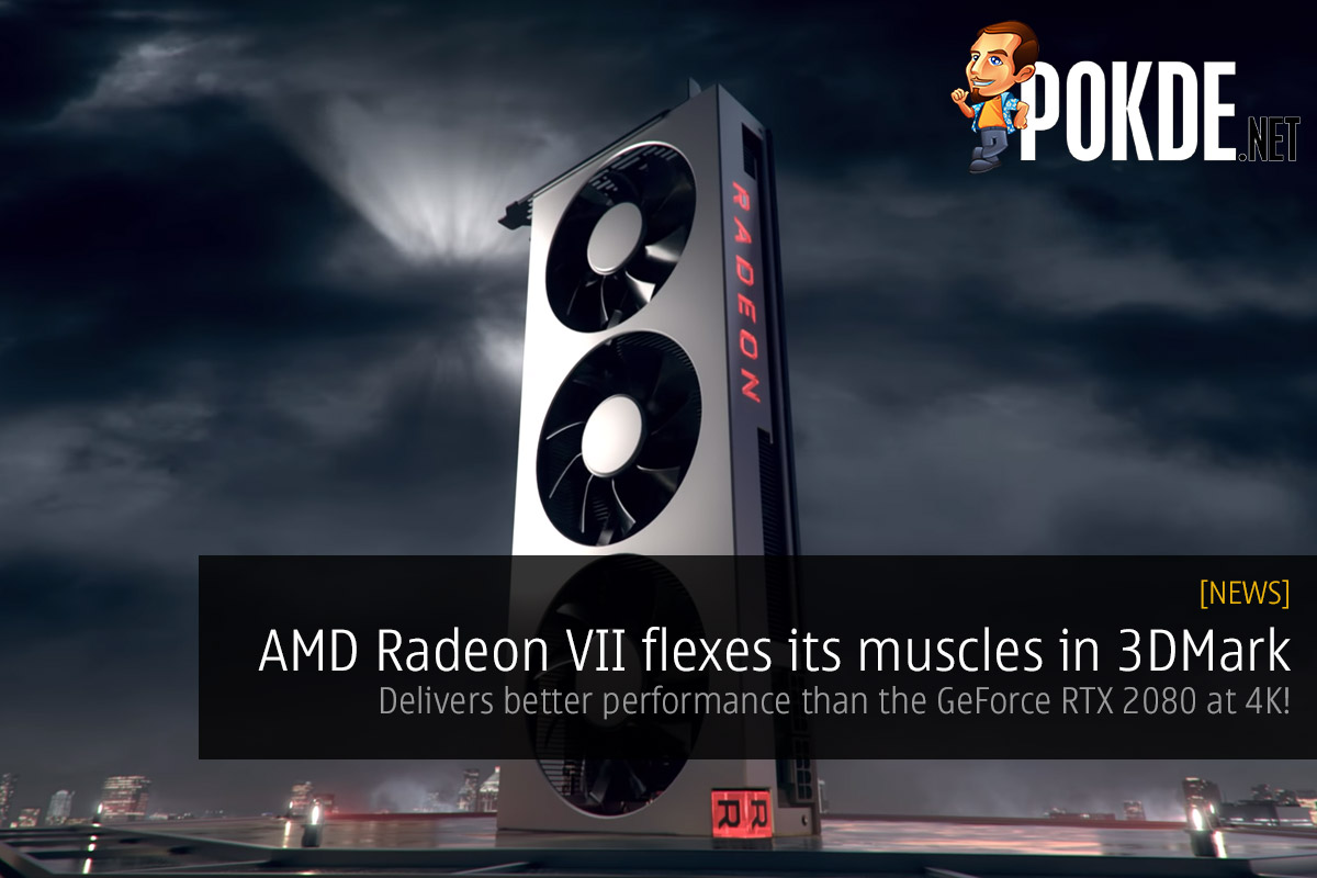 AMD Radeon VII flexes its muscles in 3DMark — delivers better performance than the GeForce RTX 2080 at 4K! - 94