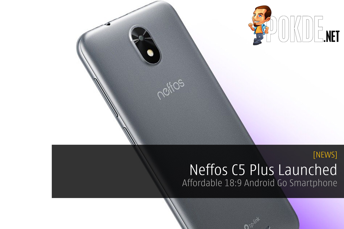 Neffos C5 Plus Launched — Affordable 18:9 Android Go Smartphone - 22