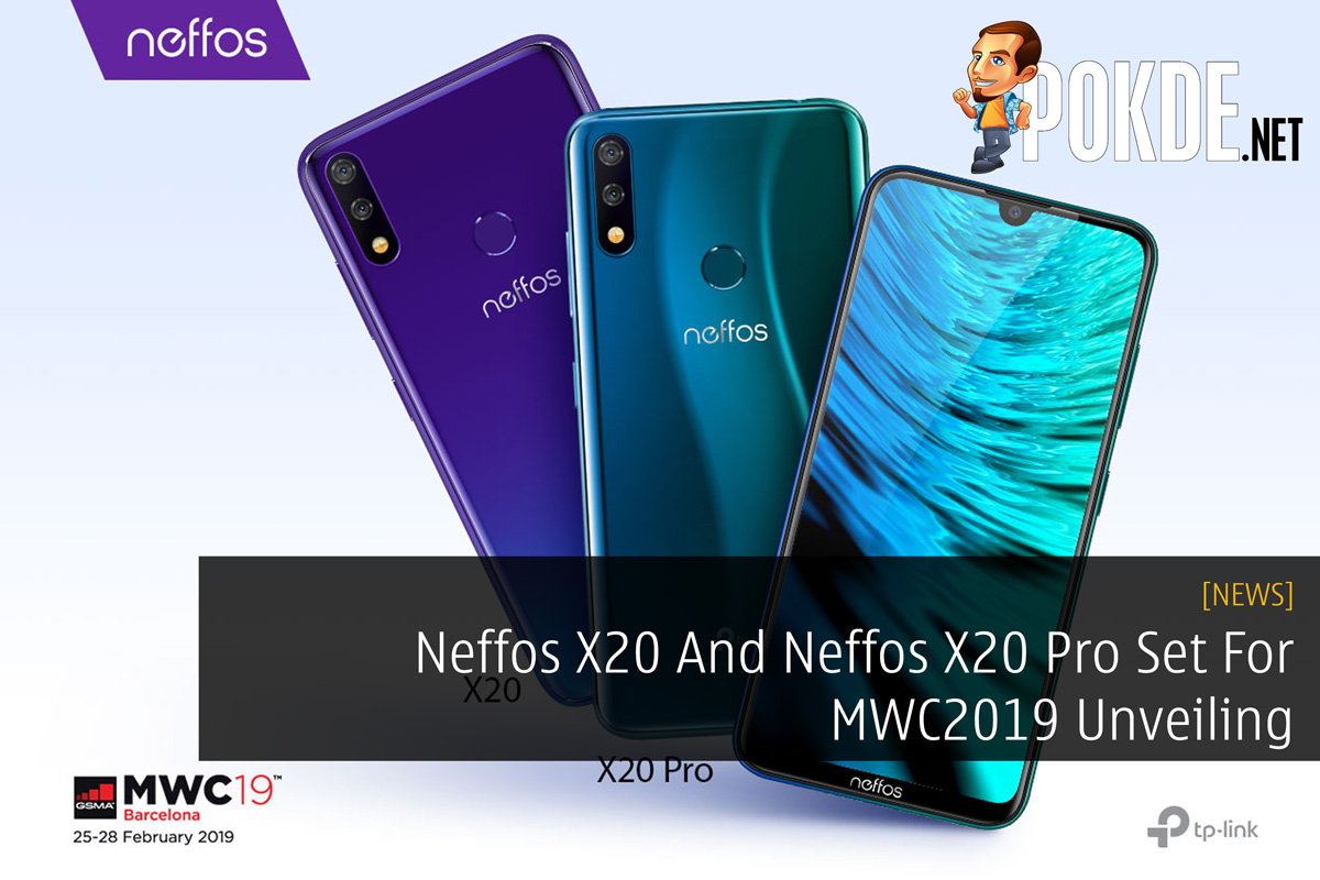 Neffos X20 And Neffos X20 Pro Set For MWC2019 Unveiling - 22