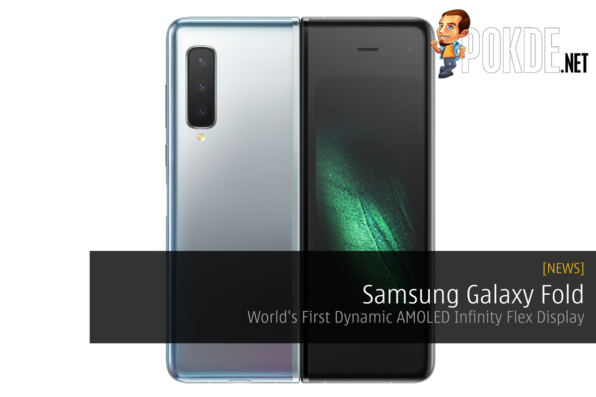 Samsung Galaxy Fold — World's First Dynamic AMOLED Infinity Flex Display - 77