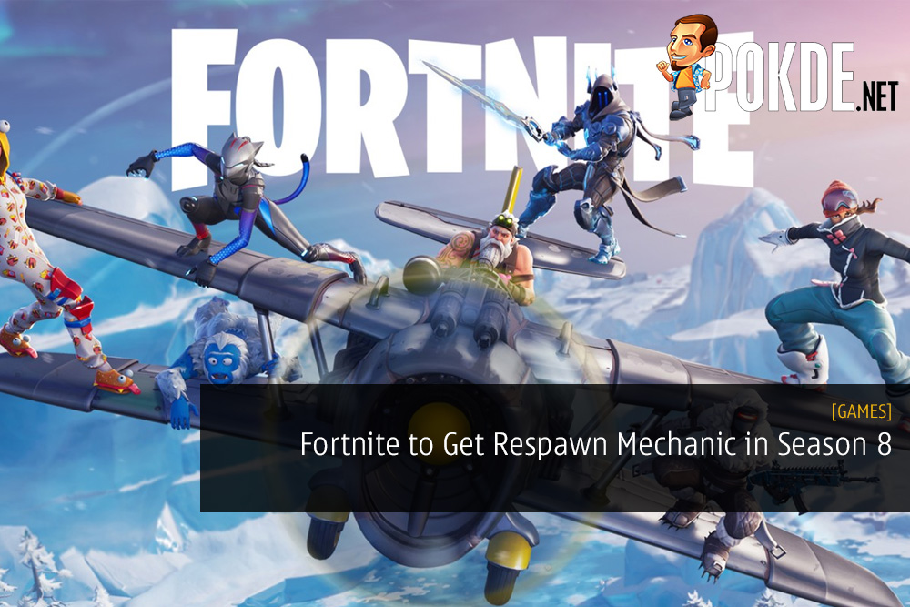 Fortnite to Get Respawn Mechanic in Season 8