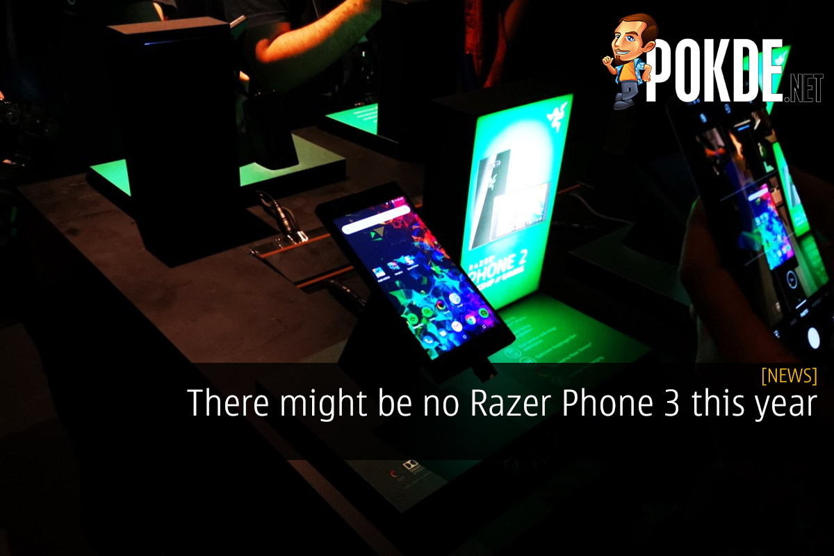 There might be no Razer Phone 3 this year - 78