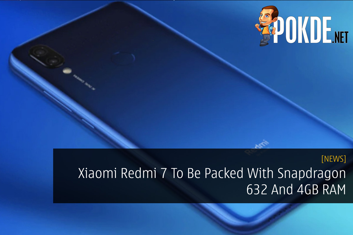 Xiaomi Redmi 7 To Be Packed With Snapdragon 632 And 4GB RAM - 77