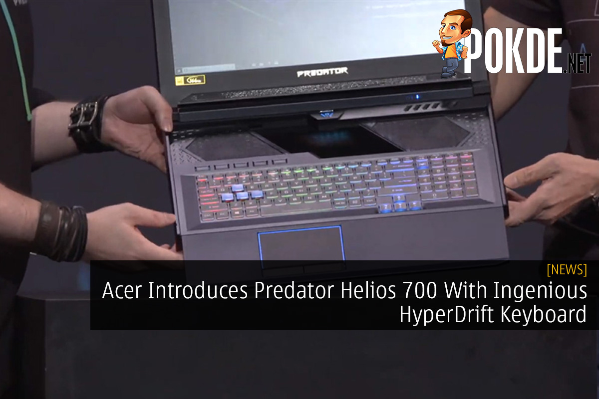 Acer Introduces Predator Helios 700 With Ingenious HyperDrift Keyboard - 31