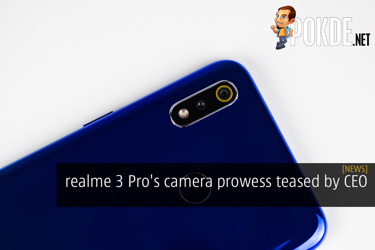 realme 3 Pro's camera prowess teased by CEO - 26