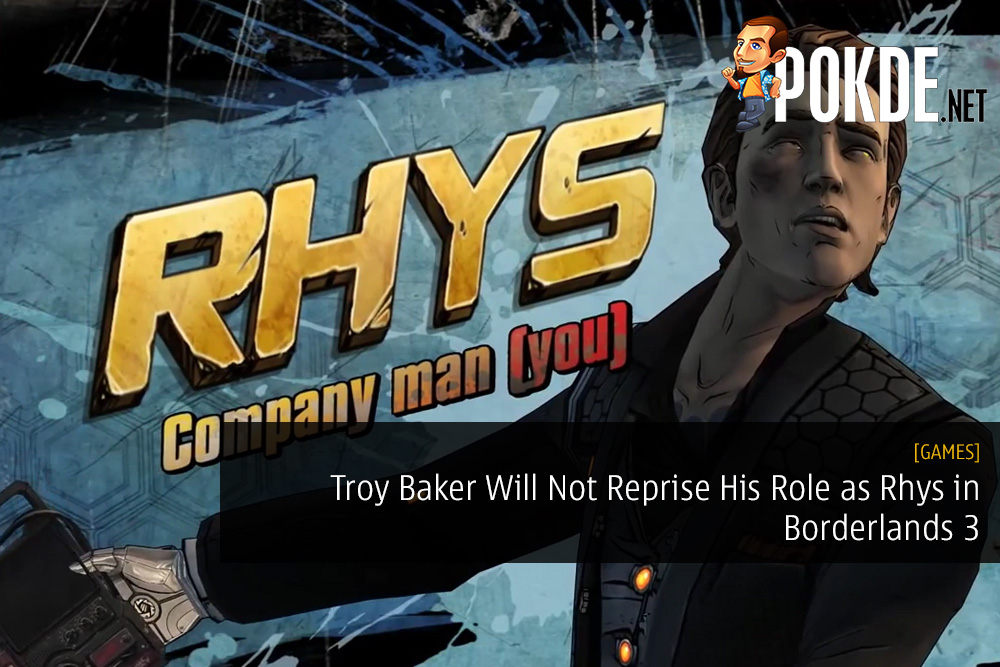 Troy Baker Will Not Reprise His Role as Rhys in Borderlands 3