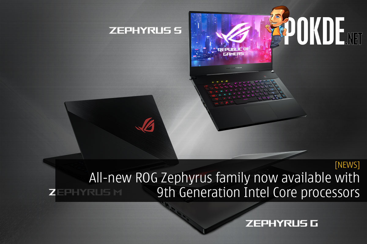 All-new ROG Zephyrus family now available with 9th Generation Intel Core processors - 21