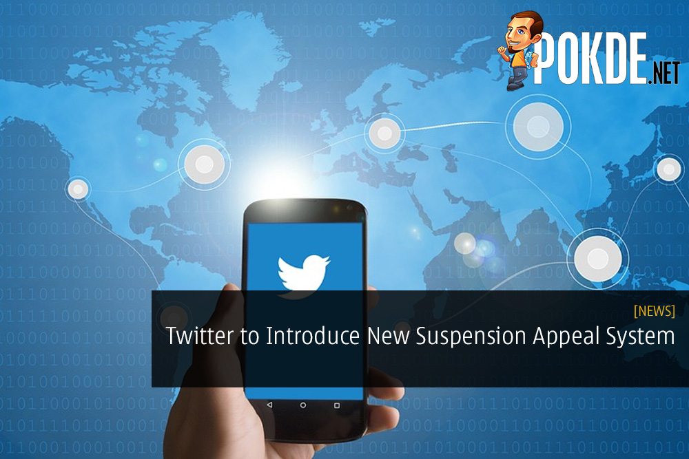 Twitter to Introduce New Suspension Appeal System Within the App