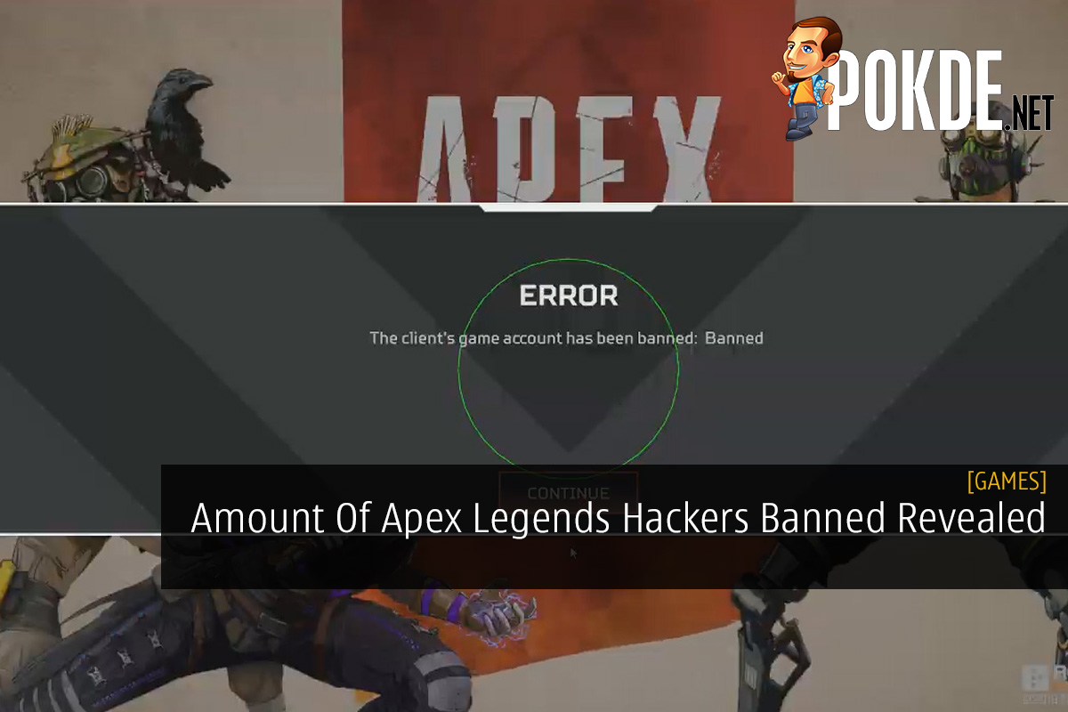 Amount Of Apex Legends Hackers Banned Revealed - 69