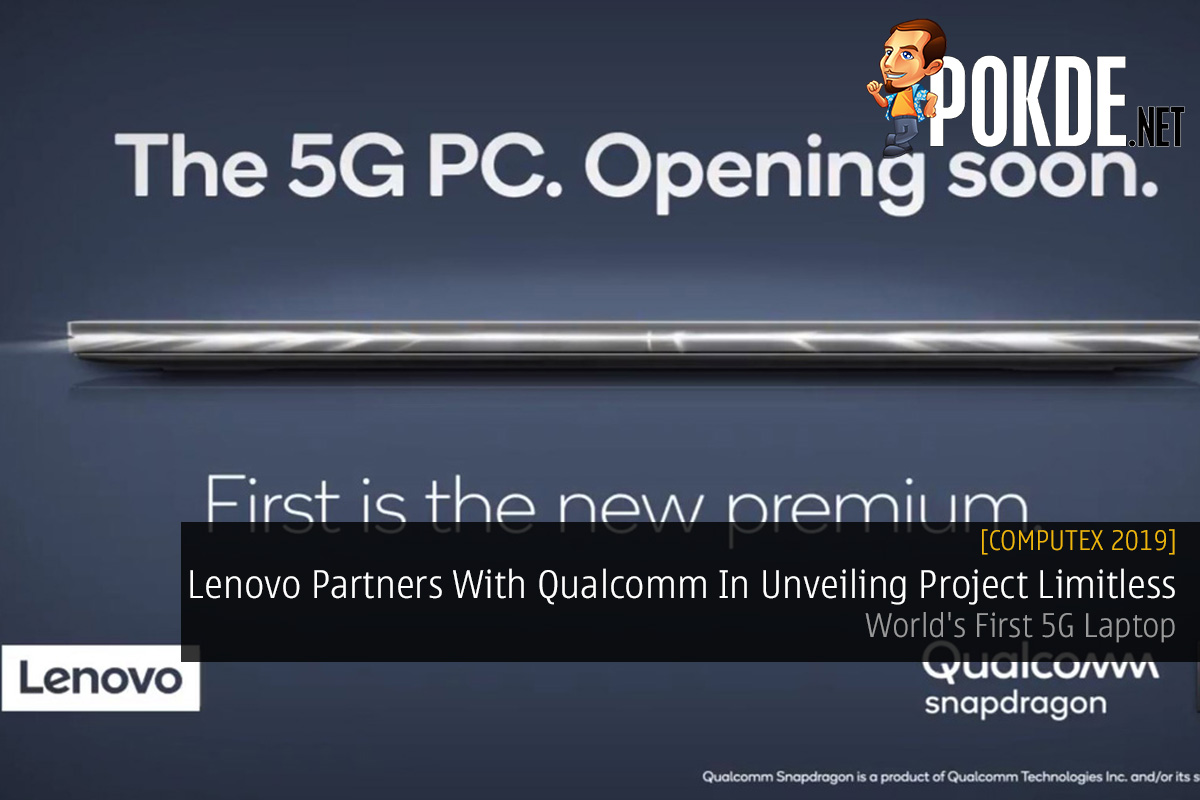 [Computex 2019] Lenovo Partners With Qualcomm In Unveiling Project Limitless — World's First 5G Laptop - 25