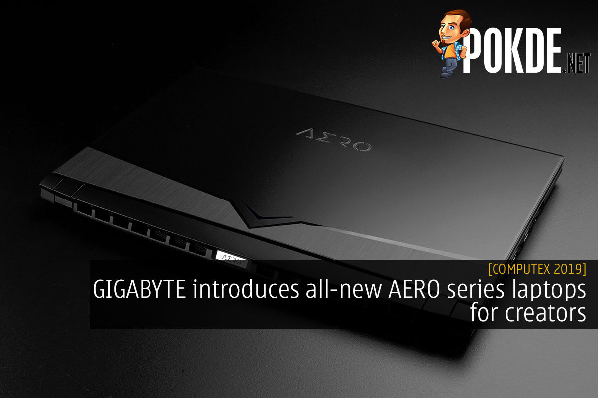 [Computex 2019] GIGABYTE introduces all-new AERO series laptops for creators - 21