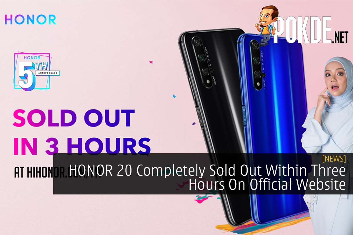 HONOR 20 Completely Sold Out Within Three Hours On Official Website - 25