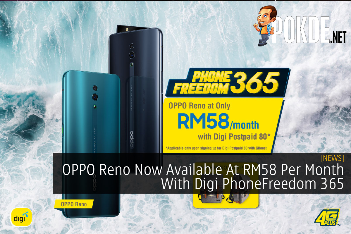 OPPO Reno Now Available At RM58 Per Month With Digi PhoneFreedom 365 - 22