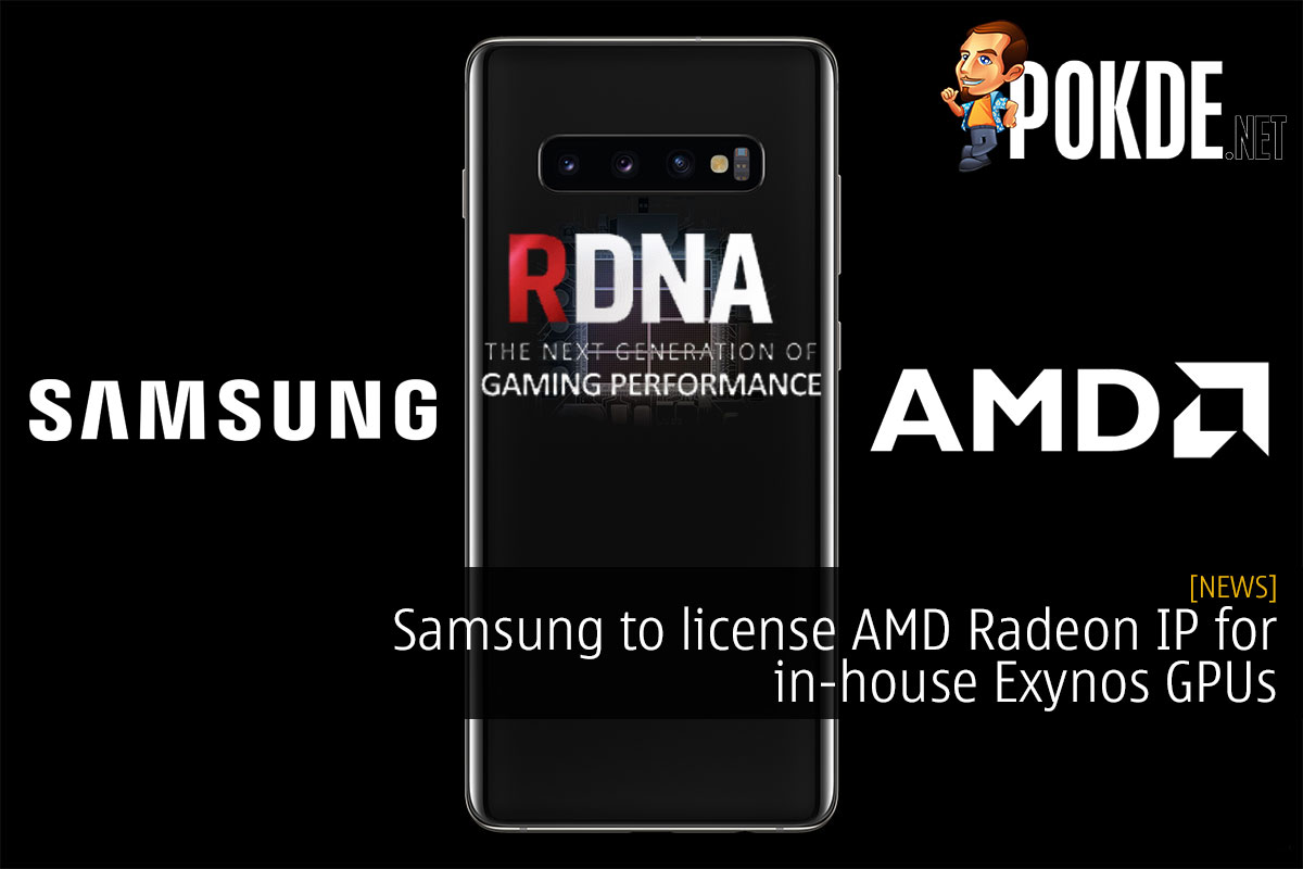 Samsung to license AMD Radeon IP for their in-house Exynos GPUs - 31