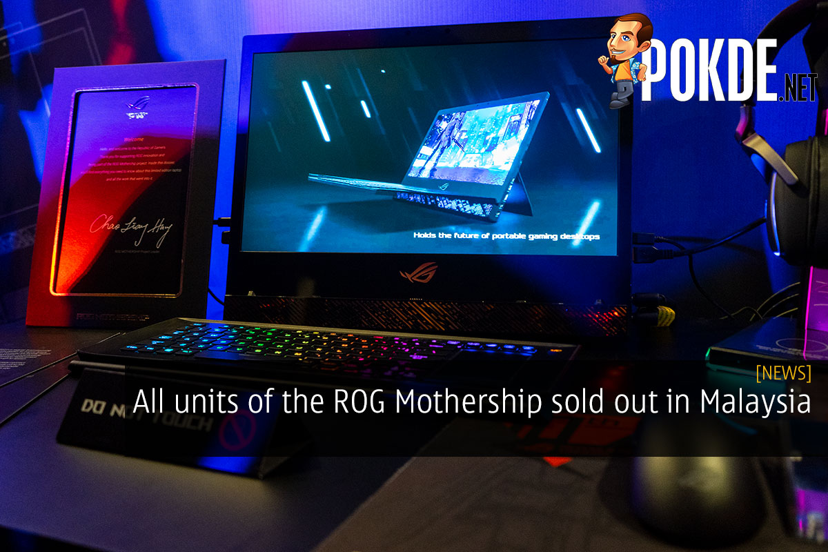 All units of the ROG Mothership sold out in Malaysia - 47