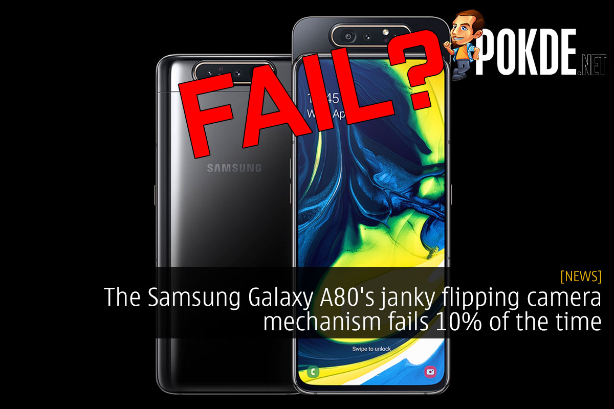 [UPDATED] The Samsung Galaxy A80's janky flipping camera mechanism fails 10% of the time - 73