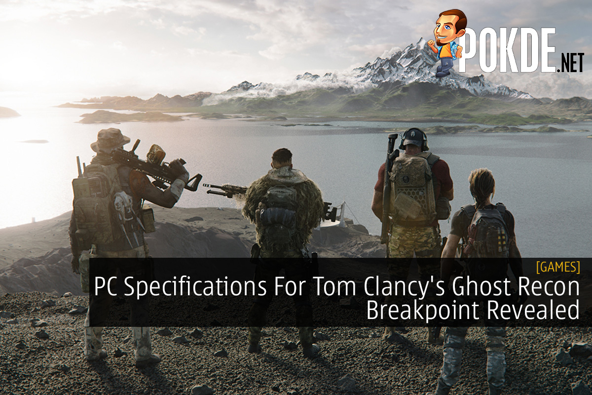 PC Specifications For Tom Clancy's Ghost Recon Breakpoint Revealed - 69