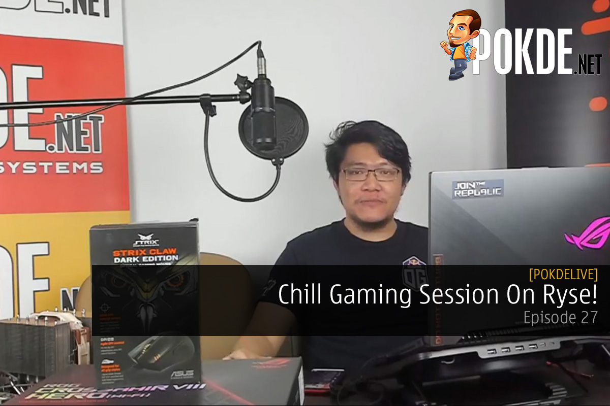 PokdeLIVE 27 — Chill Gaming Session On Ryse! - 27