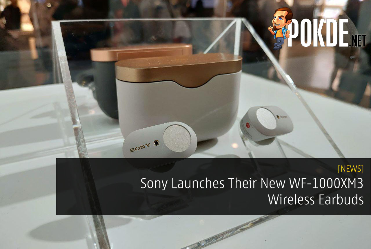 Sony Launches Their New WF-1000XM3 Wireless Earbuds - 23