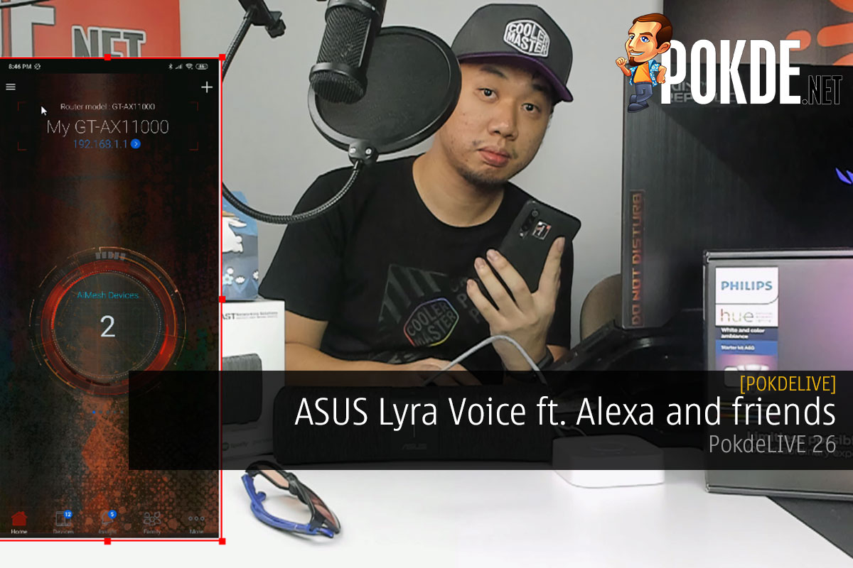 PokdeLIVE 26  — ASUS Lyra Voice ft. Alexa and friends - 74