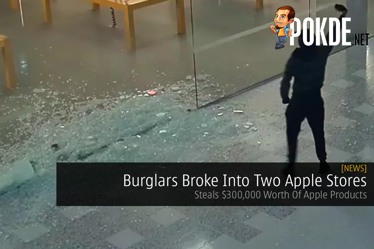 Burglars Broke Into Two Apple Stores — Steals $300,000 Worth Of Apple Products - 18