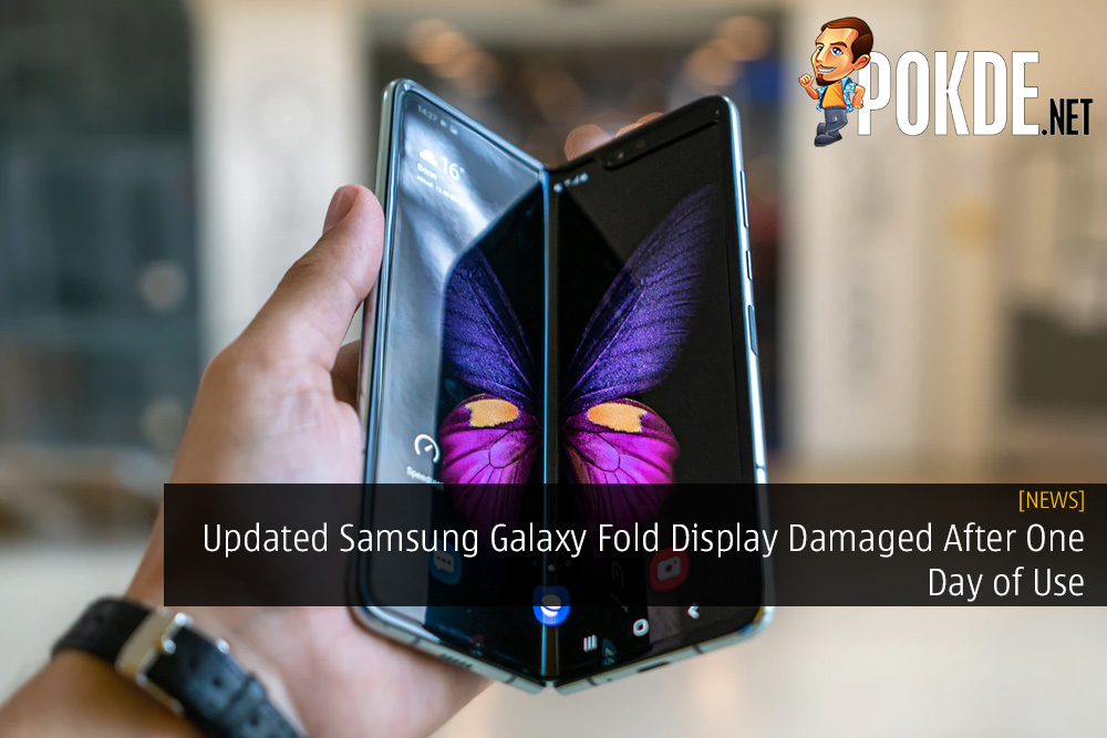 Updated Samsung Galaxy Fold Display Damaged After One Day of Use