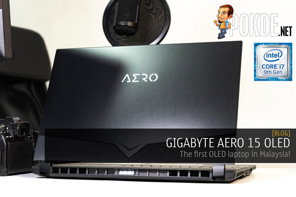 GIGABYTE AERO 15 OLED — the first OLED laptop in Malaysia! - 15