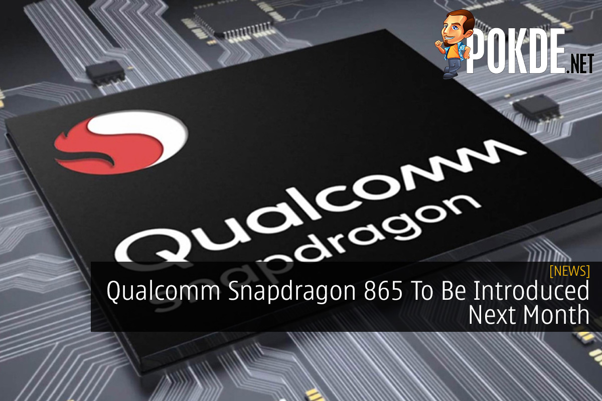 Qualcomm Snapdragon 865 To Be Introduced Next Month - 87