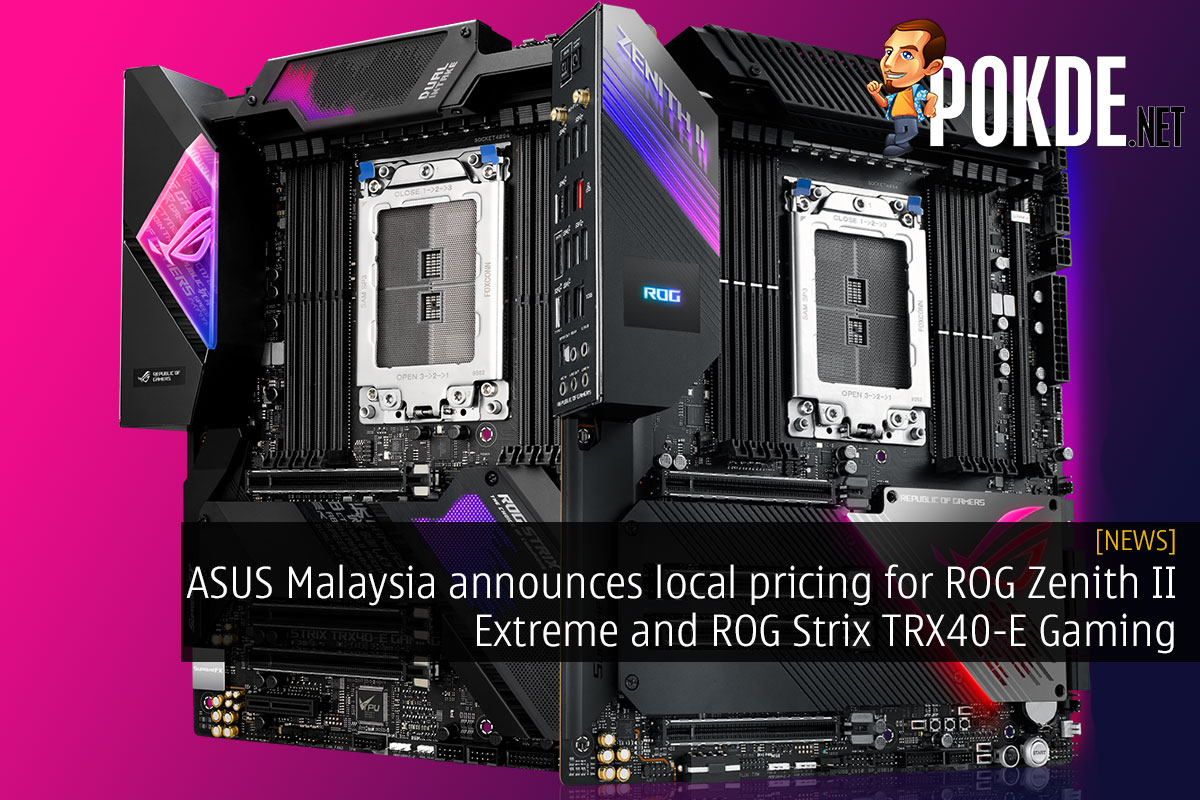 ASUS Malaysia announces local pricing for ROG Zenith II Extreme and ROG Strix TRX40-E Gaming - 77