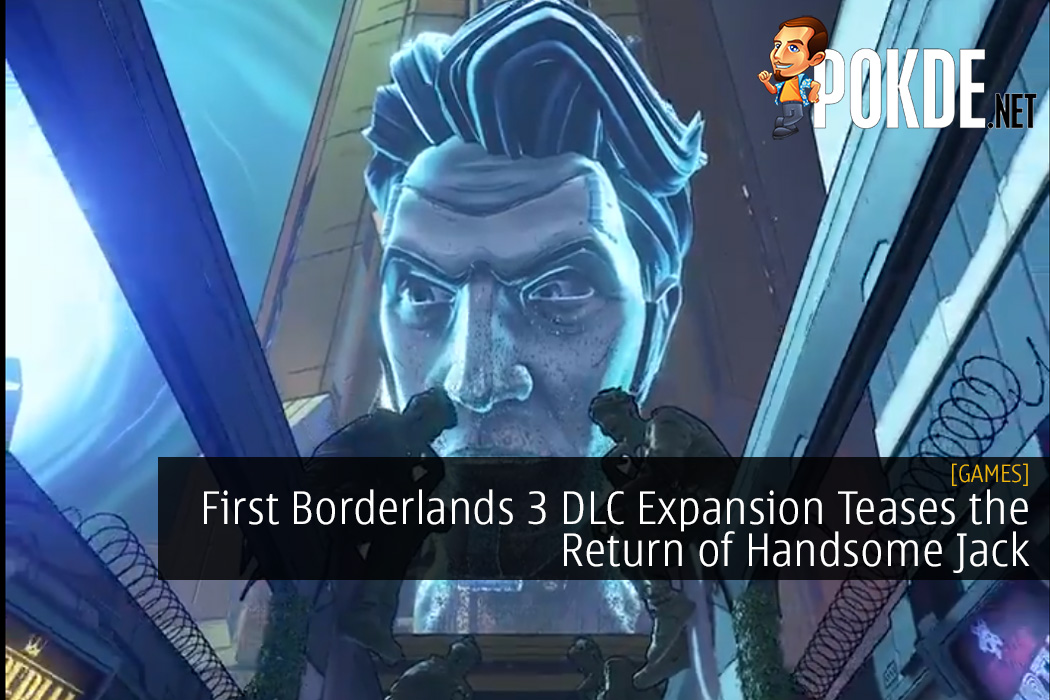 First Borderlands 3 DLC Expansion Teases the Return of Handsome Jack