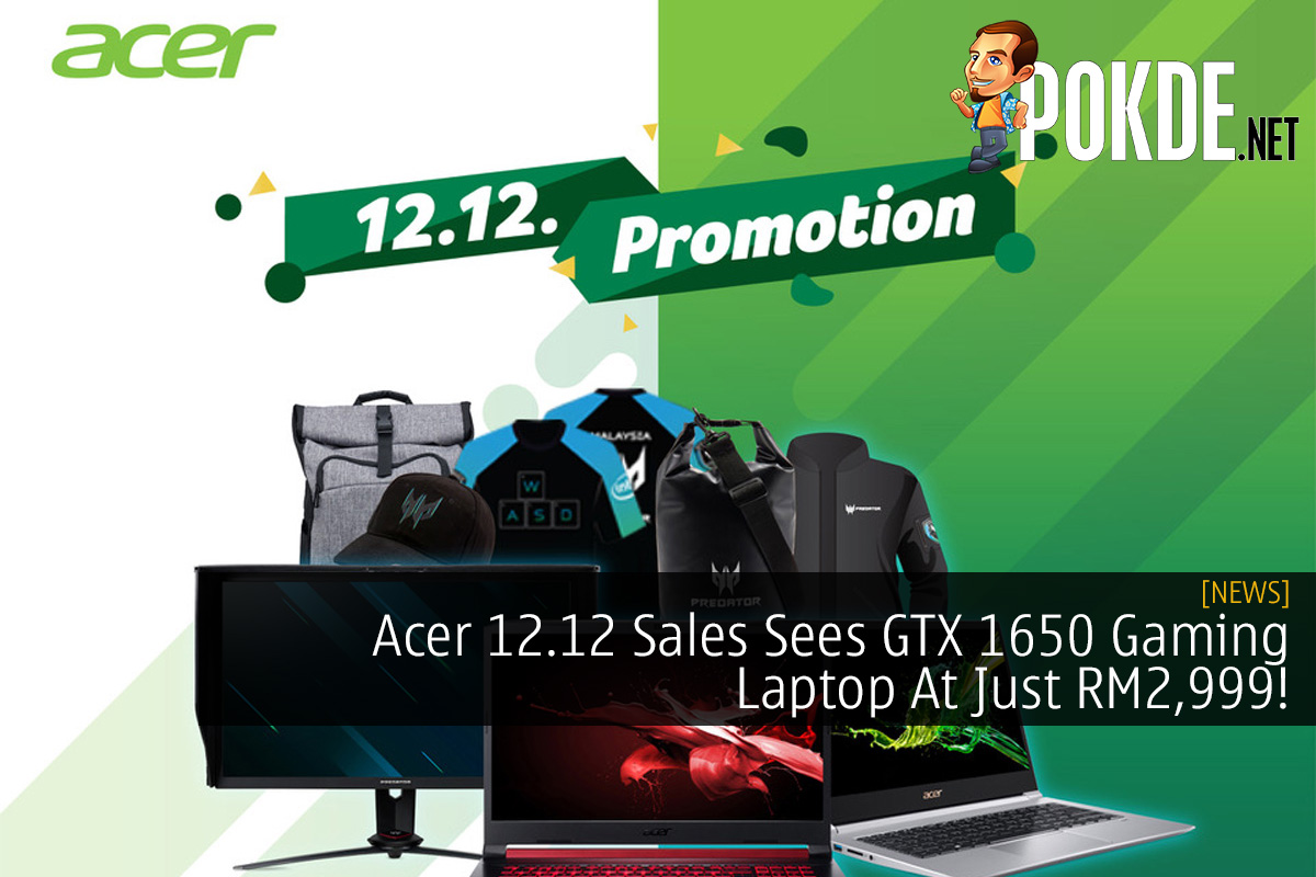 Acer 12.12 Sales Sees GTX 1650 Gaming Laptop At Just RM2,999! - 71