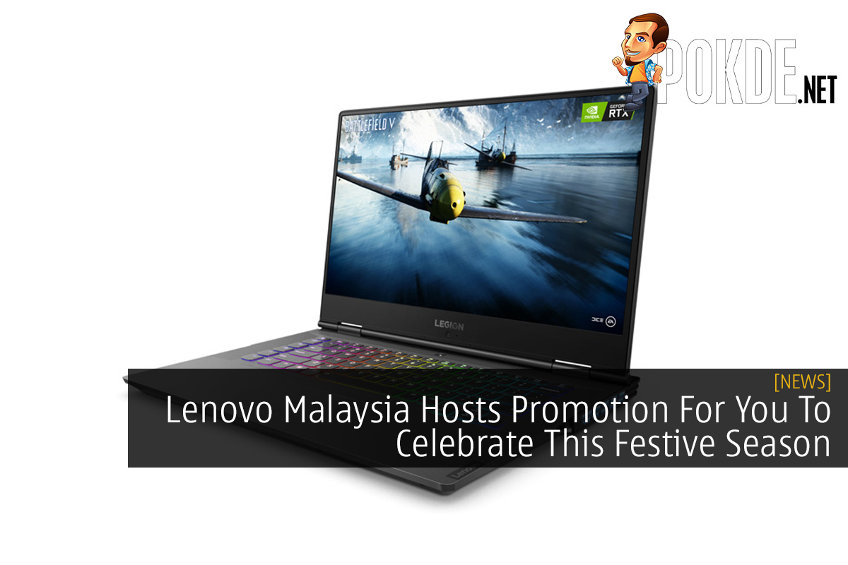 Lenovo Malaysia Hosts Promotion For You To Celebrate This Festive Season - 73