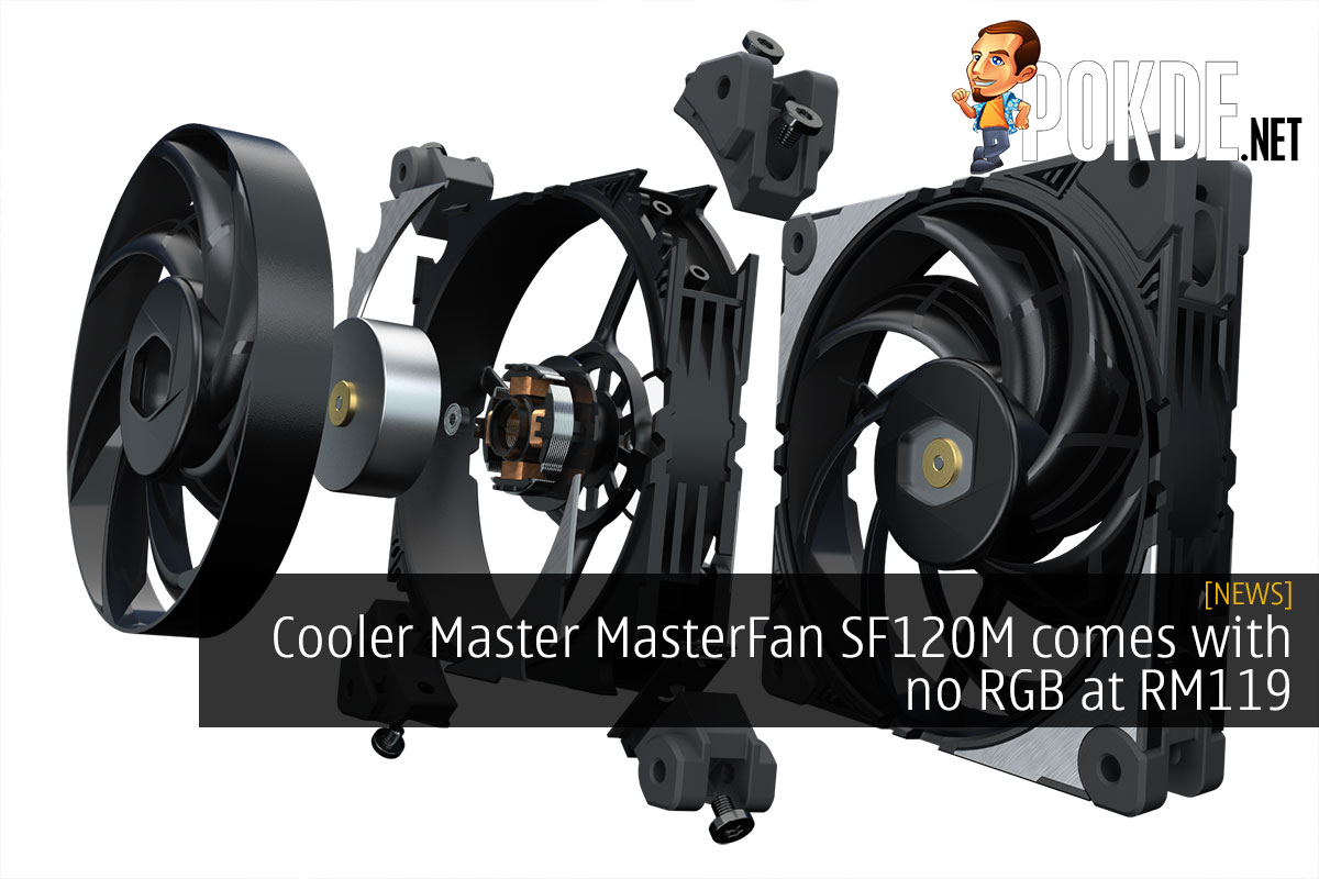 Cooler Master MasterFan SF120M comes with no RGB at RM119 - 15